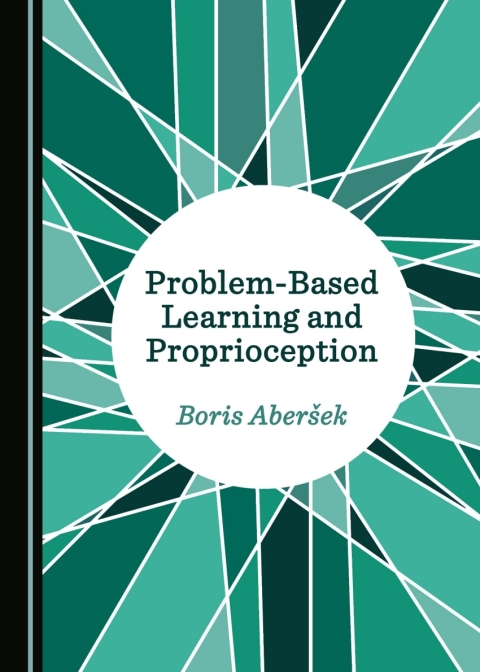 Cover image for book Problem-Based Learning and Proprioception