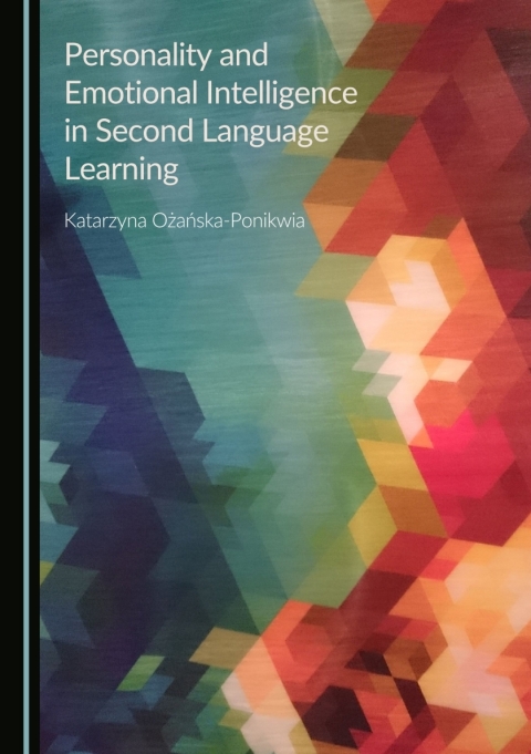 Cover image for book Personality and Emotional Intelligence in Second Language Learning