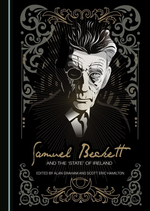 Cover image for book Samuel Beckett and the 'State' of Ireland