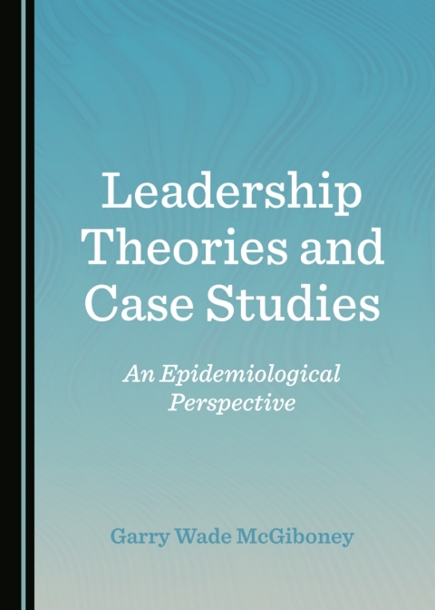 Cover image for book Leadership Theories and Case Studies