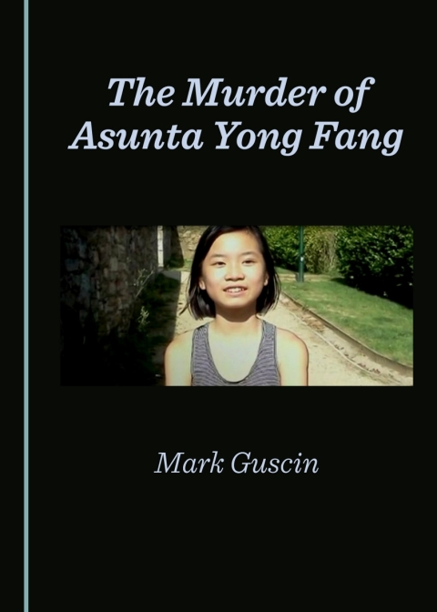 Cover image for book The Murder of Asunta Yong Fang