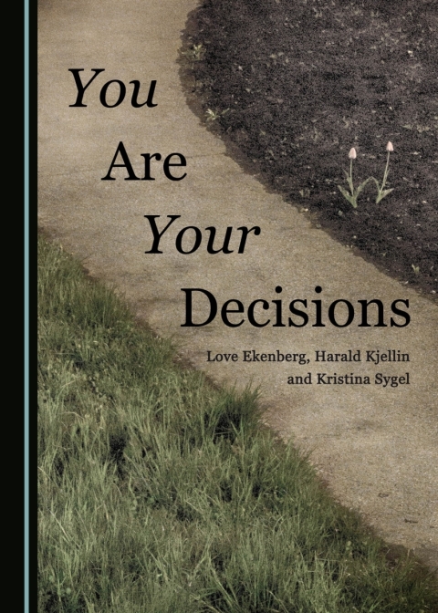 Cover image for book You Are Your Decisions