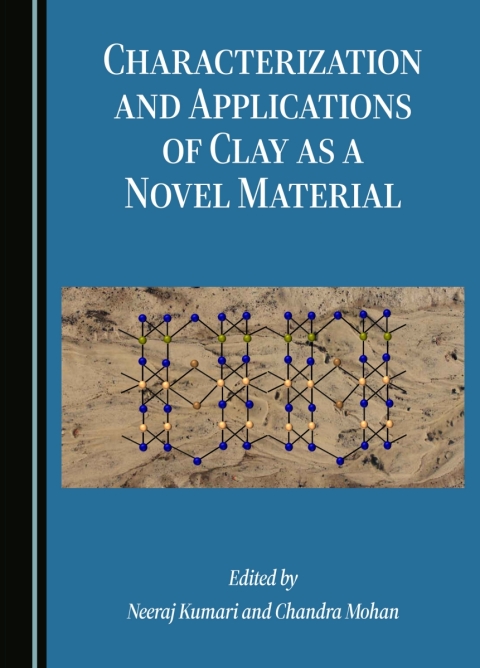 Cover image for book Characterization and Applications of Clay as a Novel Material