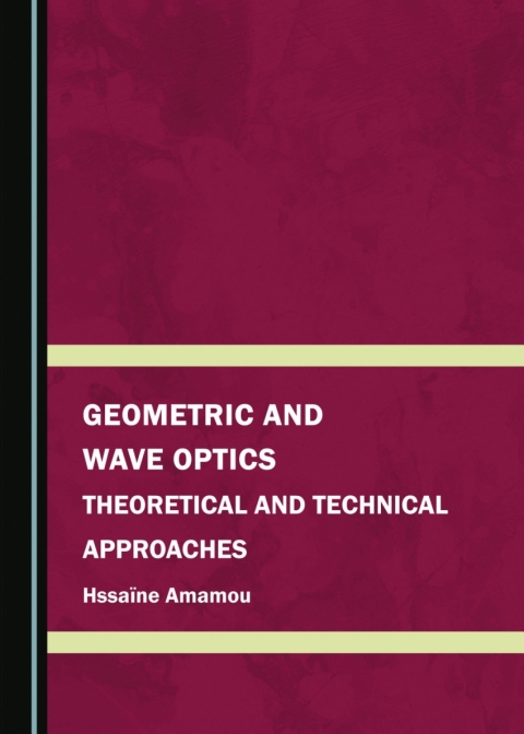 Cover image for book Geometric and Wave Optics