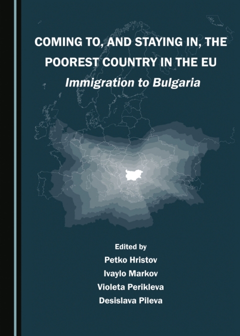 Cover image for book Coming To, and Staying In, the Poorest Country in the EU