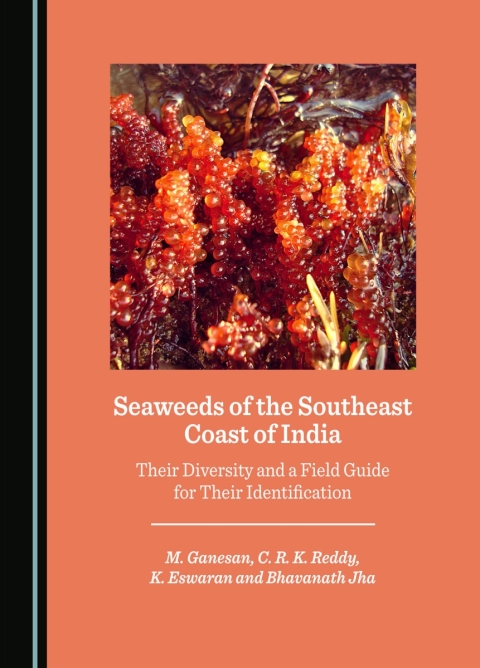 Cover image for book Seaweeds of the Southeast Coast of India