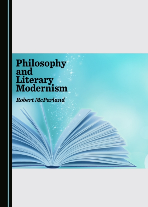 Cover image for book Philosophy and Literary Modernism