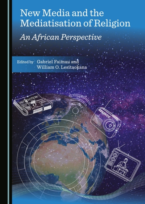 Cover image for book New Media and the Mediatisation of Religion