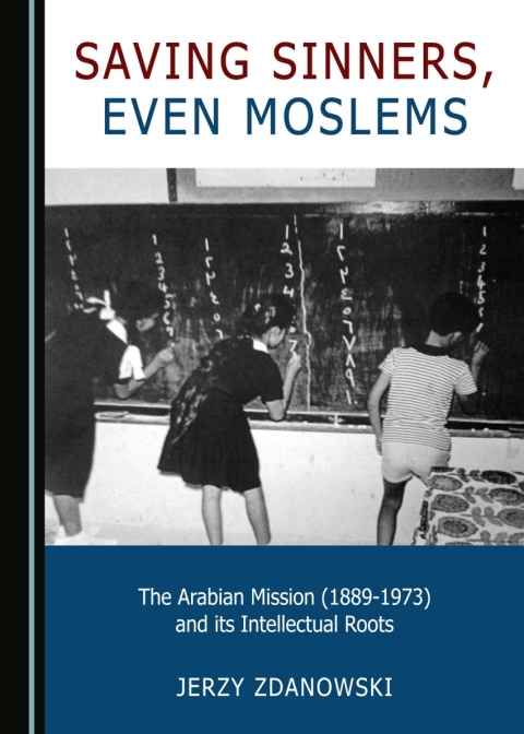 Cover image for book Saving Sinners, even Moslems