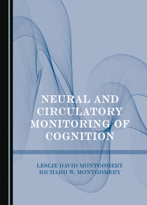 Cover image for book Neural and Circulatory Monitoring of Cognition