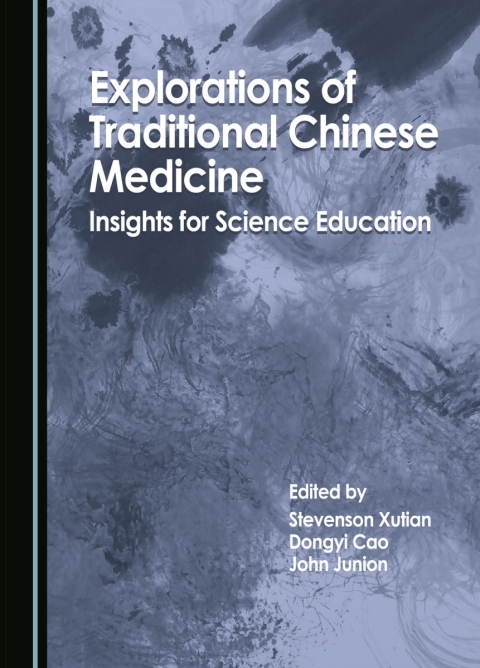 Cover image for book Explorations of Traditional Chinese Medicine