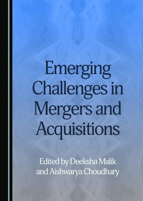 Cover image for book Emerging Challenges in Mergers and Acquisitions