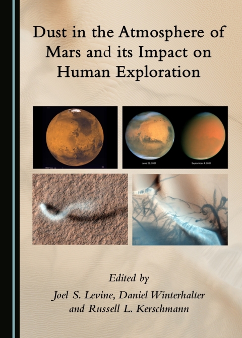 Cover image for book Dust in the Atmosphere of Mars and its Impact on Human Exploration