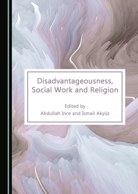 Cover image for book Disadvantageousness, Social Work and Religion