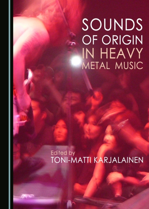 Cover image for book Sounds of Origin in Heavy Metal Music