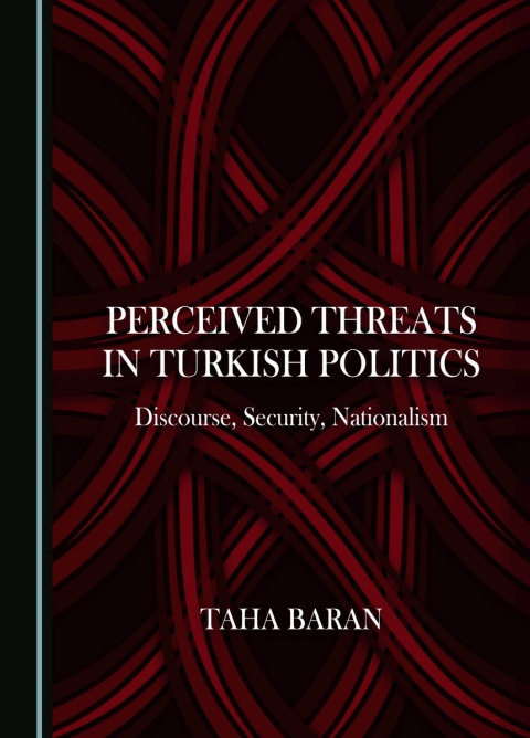Cover image for book Perceived Threats in Turkish Politics