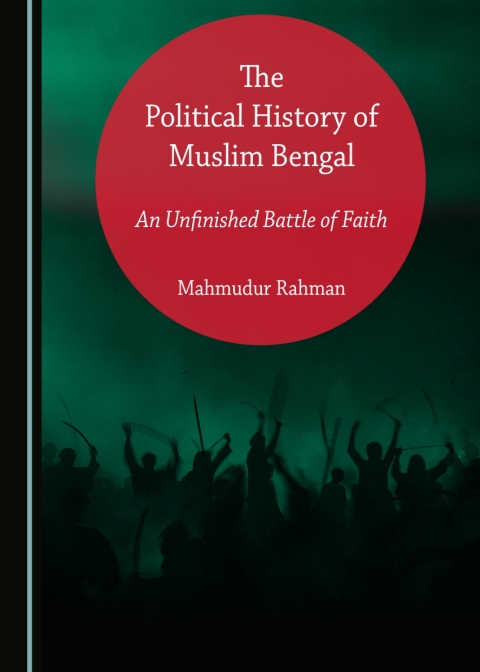 Cover image for book The Political History of Muslim Bengal