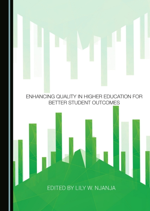 Cover image for book Enhancing Quality in Higher Education for Better Student Outcomes