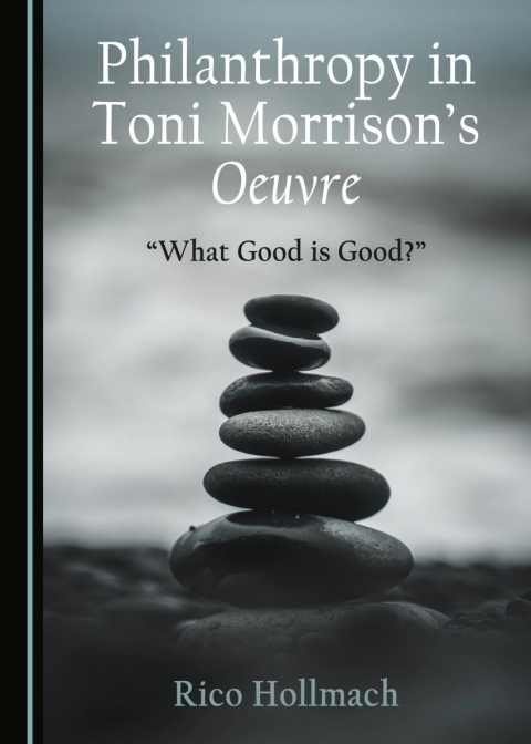 Cover image for book Philanthropy in Toni Morrison’s Oeuvre