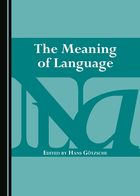 Cover image for book The Meaning of Language