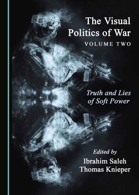 Cover image for book The Visual Politics of War Volume Two