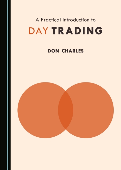 Cover image for book A Practical Introduction to Day Trading