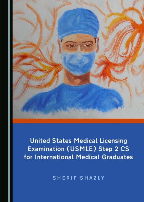 Cover image for book United States Medical Licensing Examination (USMLE) Step 2 CS for International Medical Graduates