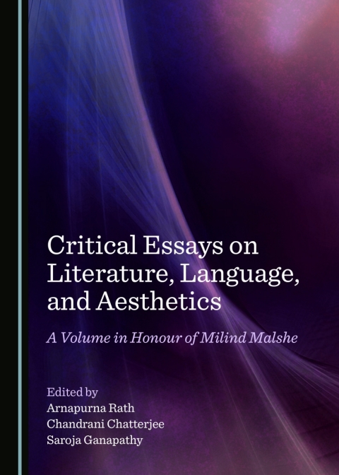Cover image for book Critical Essays on Literature, Language, and Aesthetics