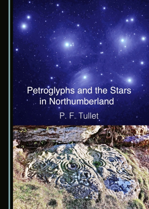 Cover image for book Petroglyphs and the Stars in Northumberland