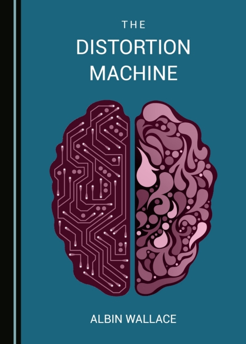 Cover image for book The Distortion Machine