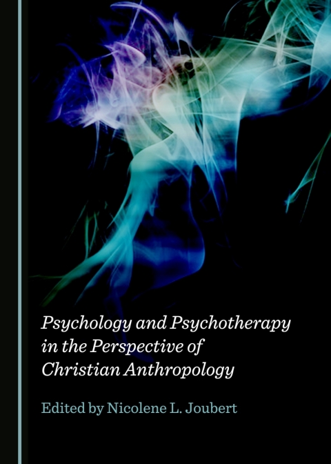 Cover image for book Psychology and Psychotherapy in the Perspective of Christian Anthropology