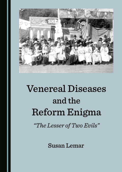 Cover image for book Venereal Diseases and the Reform Enigma