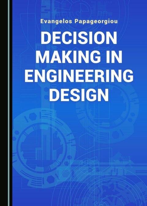 Cover image for book Decision Making in Engineering Design