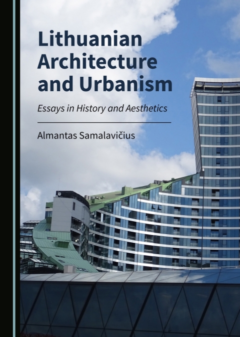 Cover image for book Lithuanian Architecture and Urbanism