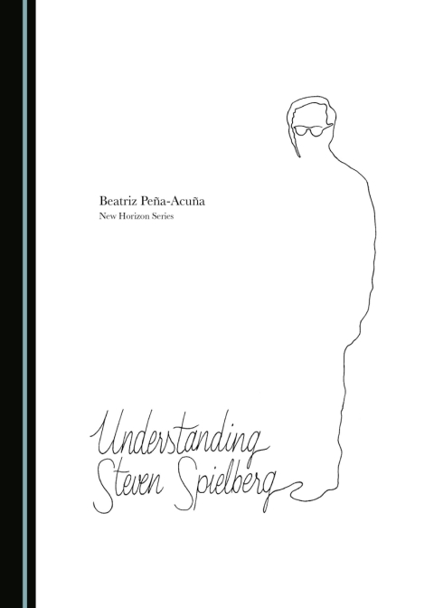 Cover image for book Understanding Steven Spielberg