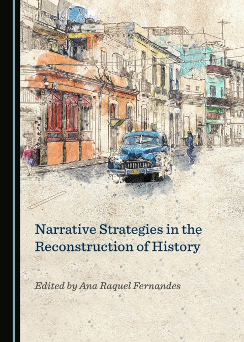 Cover image for book Narrative Strategies in the Reconstruction of History