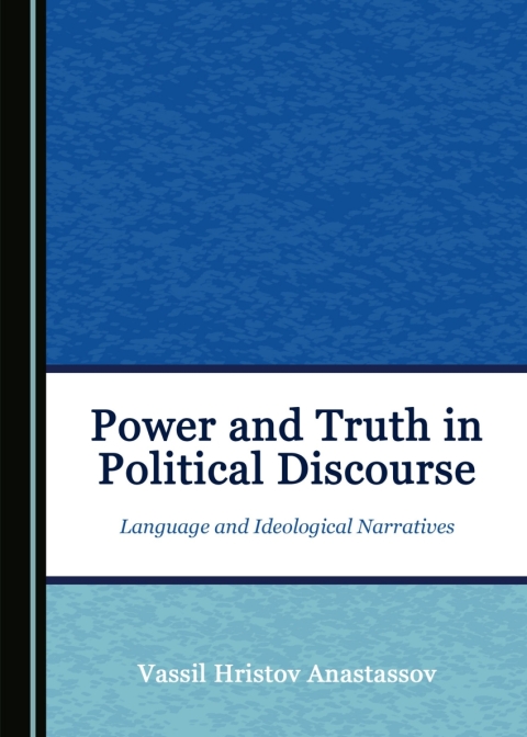 Cover image for book Power and Truth in Political Discourse