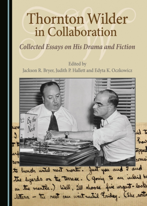 Cover image for book Thornton Wilder in Collaboration
