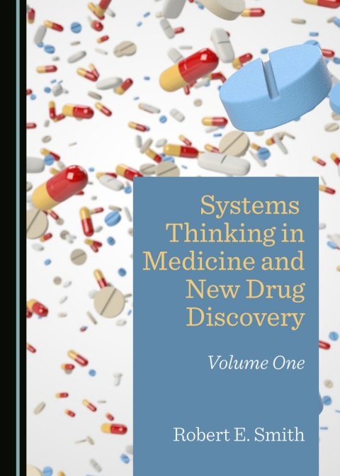 Cover image for book Systems Thinking in Medicine and New Drug Discovery