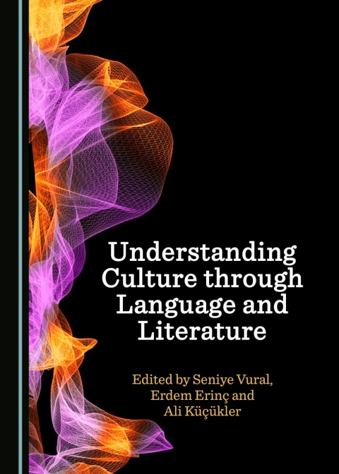 Cover image for book Understanding Culture through Language and Literature