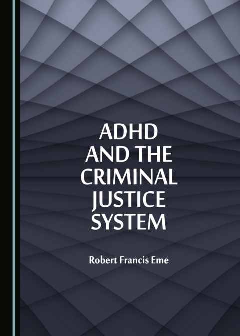 Cover image for book ADHD and the Criminal Justice System