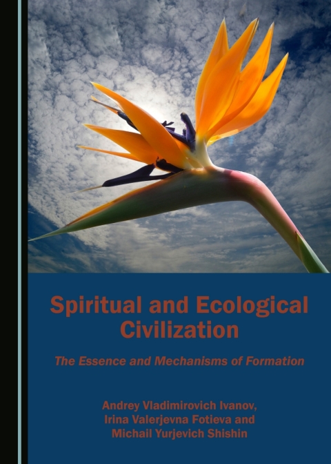 Cover image for book Spiritual and Ecological Civilization