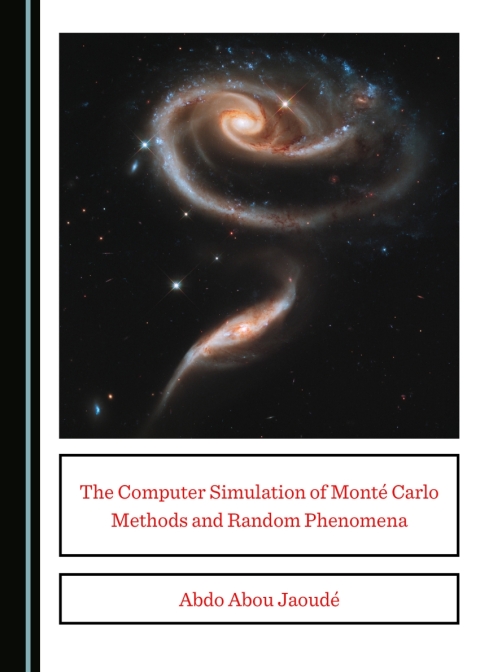 Cover image for book The Computer Simulation of Monté Carlo Methods and Random Phenomena