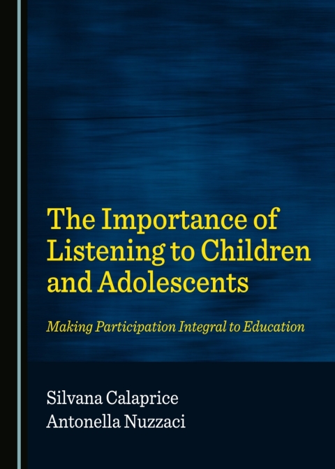 Cover image for book The Importance of Listening to Children and Adolescents