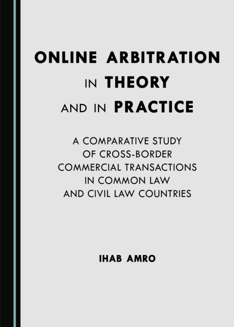 Cover image for book Online Arbitration in Theory and in Practice