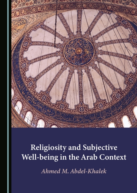 Cover image for book Religiosity and Subjective Well-being in the Arab Context
