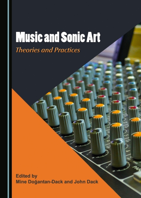 Cover image for book Music and Sonic Art
