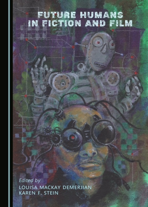 Cover image for book Future Humans in Fiction and Film