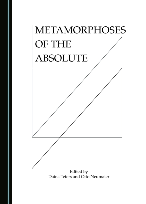Cover image for book Metamorphoses of the Absolute