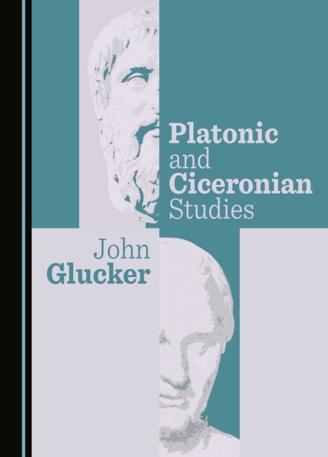 Cover image for book Platonic and Ciceronian Studies